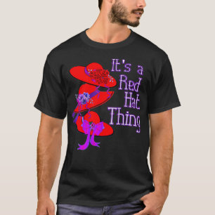Womens Red Hat Its a Red Hat Gift  T-Shirt