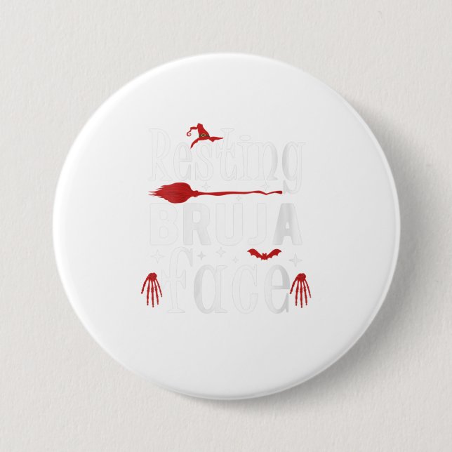 Womens Resting Bruja Face Bad and Bruja Funn 3 Inch Round Button (Front)