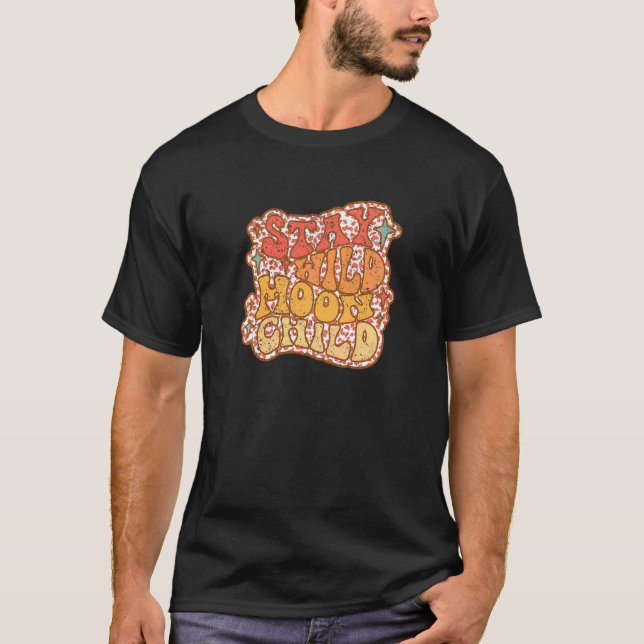 Womens Retro 60's70's Stay Wild Moon Child Boho T-Shirt (Front)
