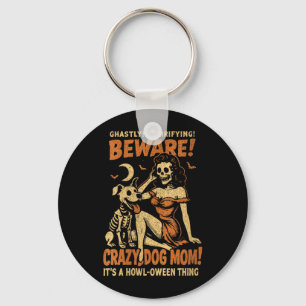 Womens Retro Funny Skeleton Beware Crazy Dog Mom Keychain