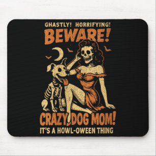 Womens Retro Funny Skeleton Beware Crazy Dog Mom Mouse Pad