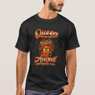 Womens Retro Queen Was Born In August Birthday Cut T-Shirt