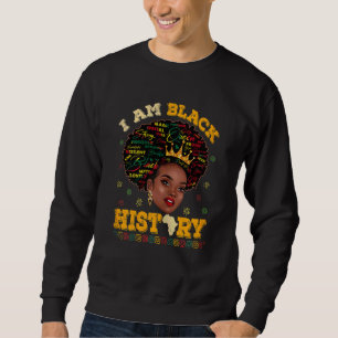 Womens Retro Vintage I Am Black History Pride Blac Sweatshirt