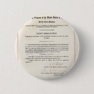Women's Right to Vote- 19th Amendment 2 Inch Round Button