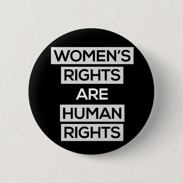 Women's rights are human rights 2 inch round button (Front)