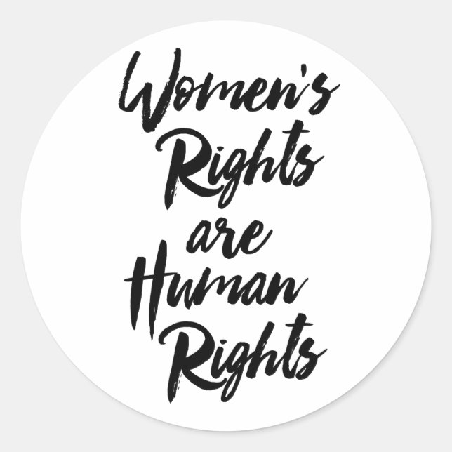 Women's Rights Are Human Rights Classic Round Sticker (Front)