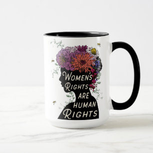 Women's Rights Are Human Rights - Coffee Mug