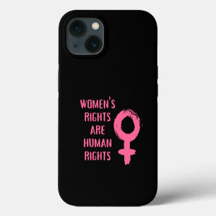 Women's Rights Are Human Rights  iPhone 13 Case