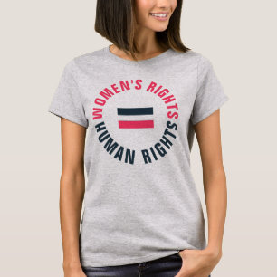 Women's Rights Equal Human Rights Feminist T-Shirt