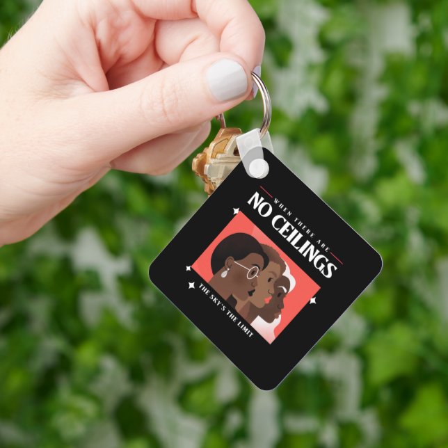 Women's Rights | When there are no ceilings BLM   Keychain (Hand)