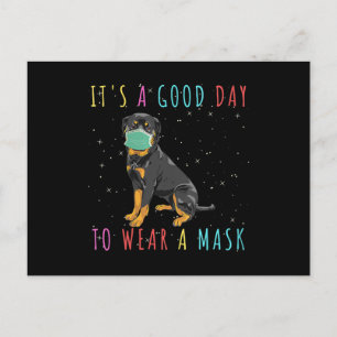 Womens Rottweiler Wear A Mask Funny Its A Good Day Postcard