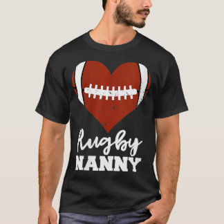 Womens Rugby Nanny Heart Funny Rugby Player Nanny T-Shirt