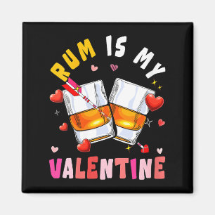 Women's Rum Is My Valentine Hearts Matching Drinke Magnet