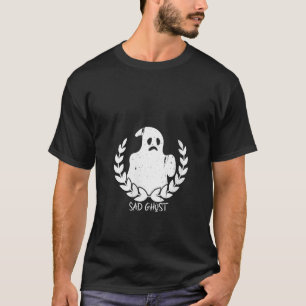 Womens Sad Ghost Halloween Horror Scary Trick Or T T-Shirt