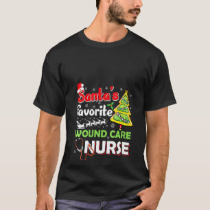 Womens Santa's Favourite Wound Care Nurse Xmas Lig T-Shirt
