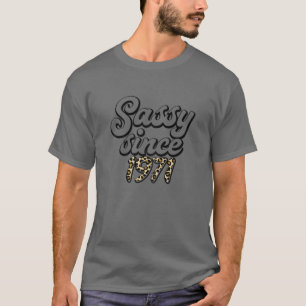 Womens Sassy Since 1971 Leopard Happy 51St Birthda T-Shirt
