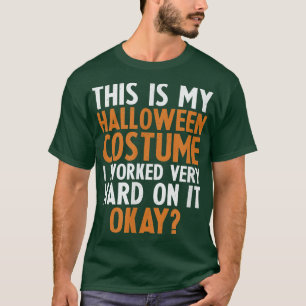 Womens Scary spooky Halloween costume funny quote T-Shirt