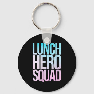 Womens School Lunch Hero Squad Cafeteria Workers C Keychain