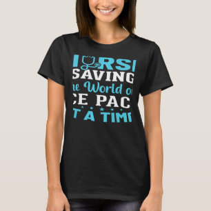 Womens School Nurse Saving The World One Ice Pack T-Shirt