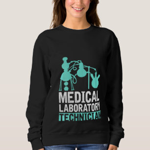 Womens Science Geek Lab Technologist Medical Labou Sweatshirt