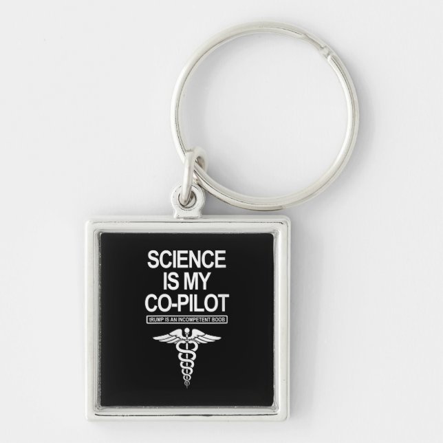 Womens Science Is My Co-Pilot Funny Gift Keychain (Front)