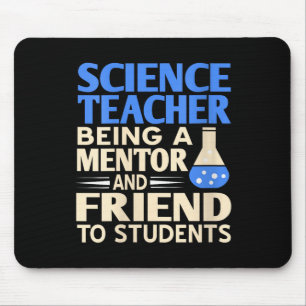 Womens Science Teacher Mentor And Friend To Studen Mouse Pad