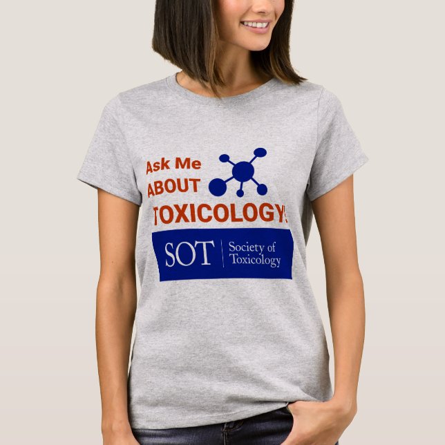 Women's Shirt - Ask Me About Toxicology (Molecule) (Front)