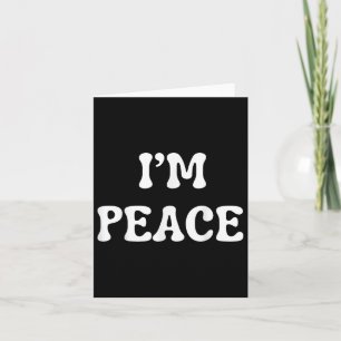 Womens Shirt I Come In Peace Im Peace Funny Matchi Card