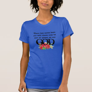 Women's Shirt-Our God T-Shirt