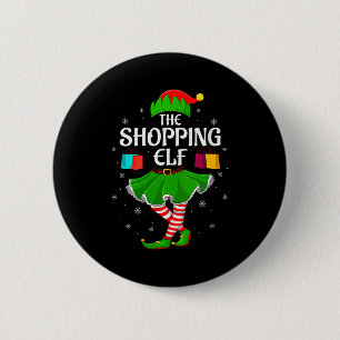 Womens Shopng Elf Christmas Family Girls Women Elf 2 Inch Round Button