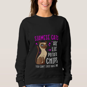 Womens Siamese Cats Are Like Mese Cat Owner Siames Sweatshirt