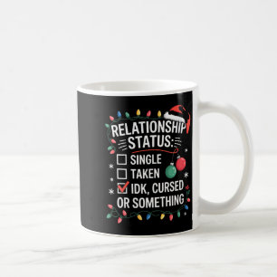 Womens Single Taken Cursed Relationship Status Chr Coffee Mug