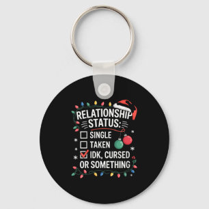 Womens Single Taken Cursed Relationship Status Chr Keychain