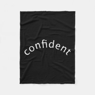 Womens Single Word Saying Confident, Motivational  Fleece Blanket
