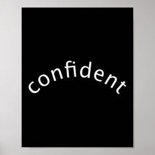 Womens Single Word Saying Confident, Motivational Poster