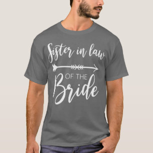 Womens Sister In Law Of The Bride Bachelorette Par T-Shirt