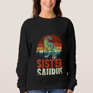 Womens Sistersaurus T Rex Dinosaur Sister Saurus F Sweatshirt