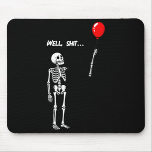 Womens Skeleton Lost Balloon Funny Dark Humour Mouse Pad