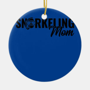 Womens Snorkelling Mom Scuba Diver Diving Ceramic Ornament