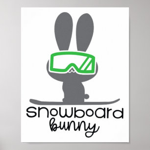 Women's Snowboarding Apparel - Snowboard Bunny Poster