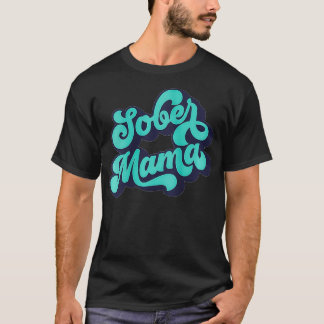 Womens Sober Mama Quote Normalize Sobriety Tank To