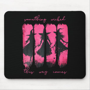 Womens Something Wicked This Way Comes Witch Hallo Mouse Pad
