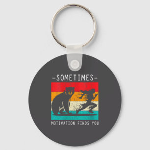Womens Sometimes Motivation Finds You Funny Quote  Keychain