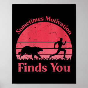 Womens Sometimes Motivation Finds You V-neck  Poster