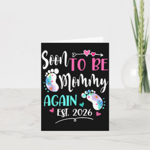 Womens soon to be mommy again 2026 mother's day card