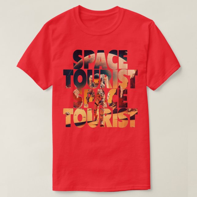 Womens Space ourist Outer Space Outer Space Astron T-Shirt (Design Front)