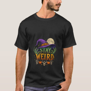 Womens Spooky Season Magic Stay Weird Witchy Vibes T-Shirt