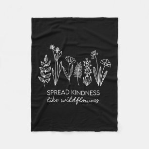 Womens Spread Kindness Like Wildflowers Insrationa Fleece Blanket