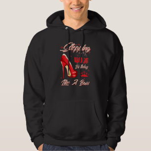 Womens Stepping Into My 40th Birthday Like A Boss Hoodie
