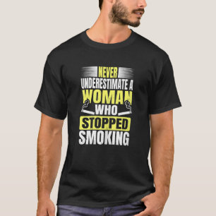 Womens Stop Smoke For A Smoke Free Lady T-Shirt